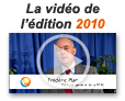 Voir la vido de l'dition 2010